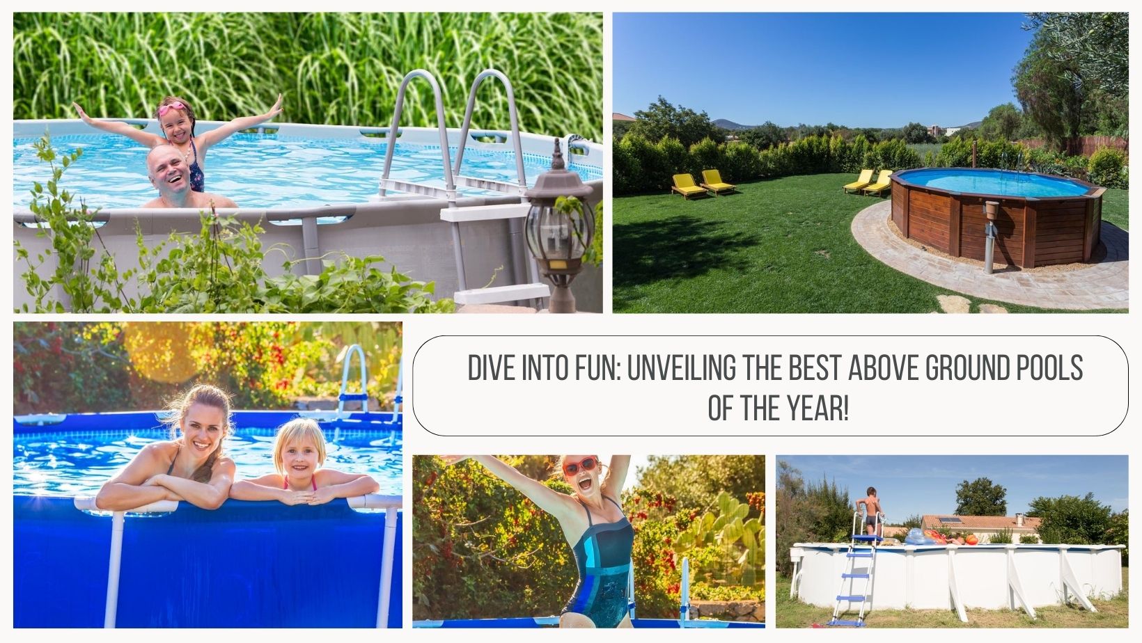 Dive Into Fun Unveiling the Best Above Ground Pools of the Year!