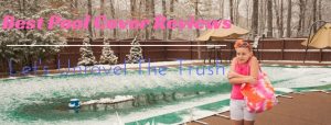 Best Pool Cover Reviews
