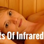 Benefits Of Infrared Saunas