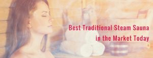 best traditional steam sauna