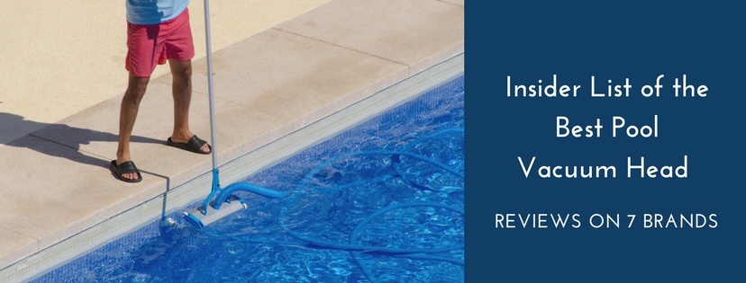 best pool vacuum head