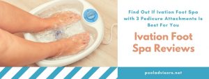 Ivation foot spa reviews