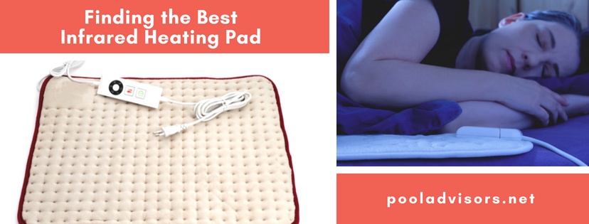Finding the Best Infrared Heating Pad
