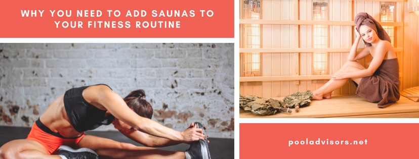 Why You Need to Add Saunas to Your Fitness Routine