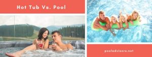 Hot Tub Vs Pool