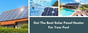 best solar pool heater reviews