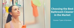 Best Bathroom Cleaner in the Market