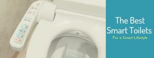 The Best Smart Toilets for a Smart Lifestyle