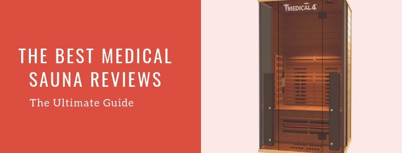 Best Medical Sauna Reviews