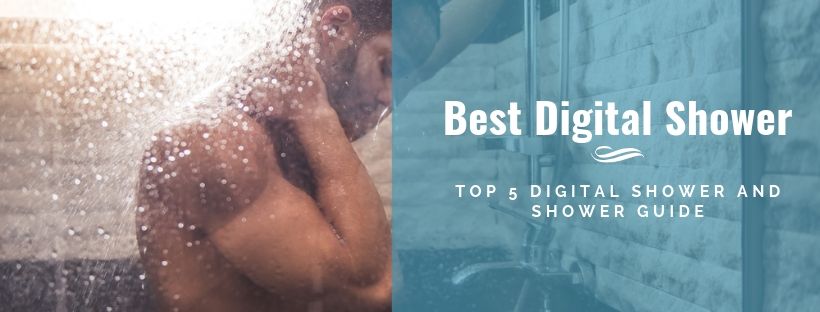 best digital shower reviews