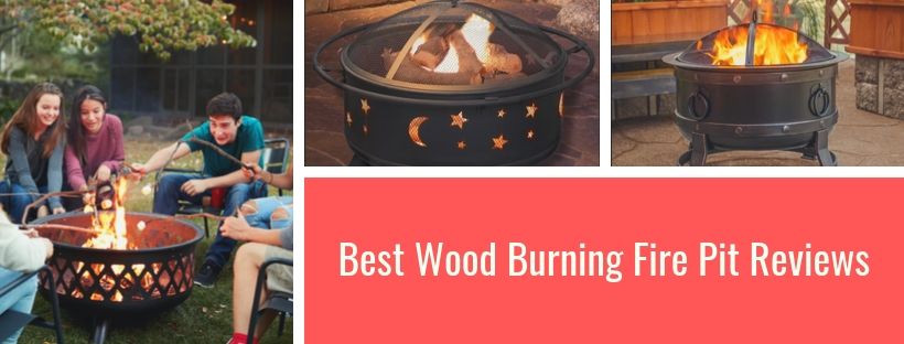 Best Wood Burning Fire Pit Reviews