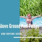 Best Above Ground Pool Pumps