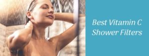 Best Vitamin C Shower Filter Reviews