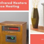 Best LifeSmart Infrared Heater Reviews