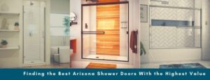 Best Arizona Shower Door Reviews