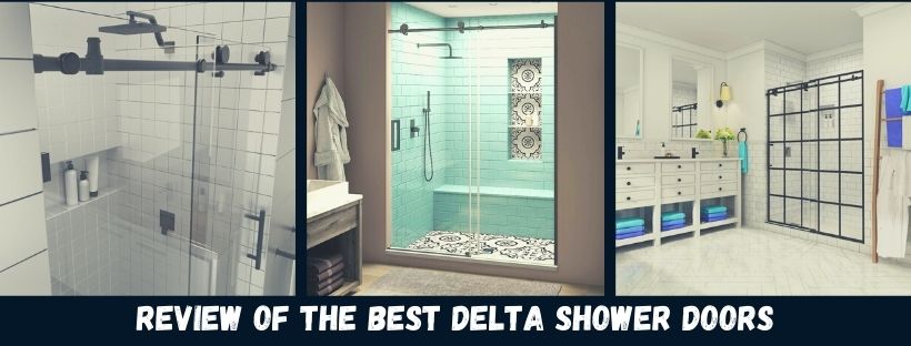 Best Delta shower door reviews