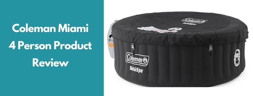 Coleman Miami 4 Person Product Review