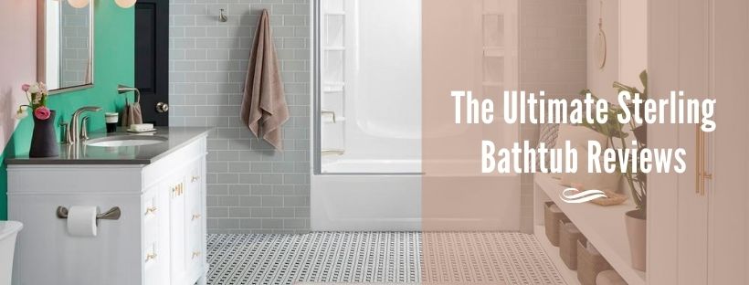 sterling bathtubs review
