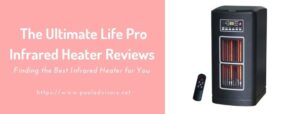 Life Pro Infrared Heater Reviews