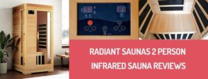Radiant Saunas 2 Person Infrared Sauna Reviews