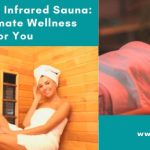 Red Light Therapy vs Infrared Sauna
