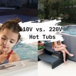 110V vs. 220V Hot Tubs