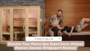 Almost Heaven Saunas Bridgeport Review