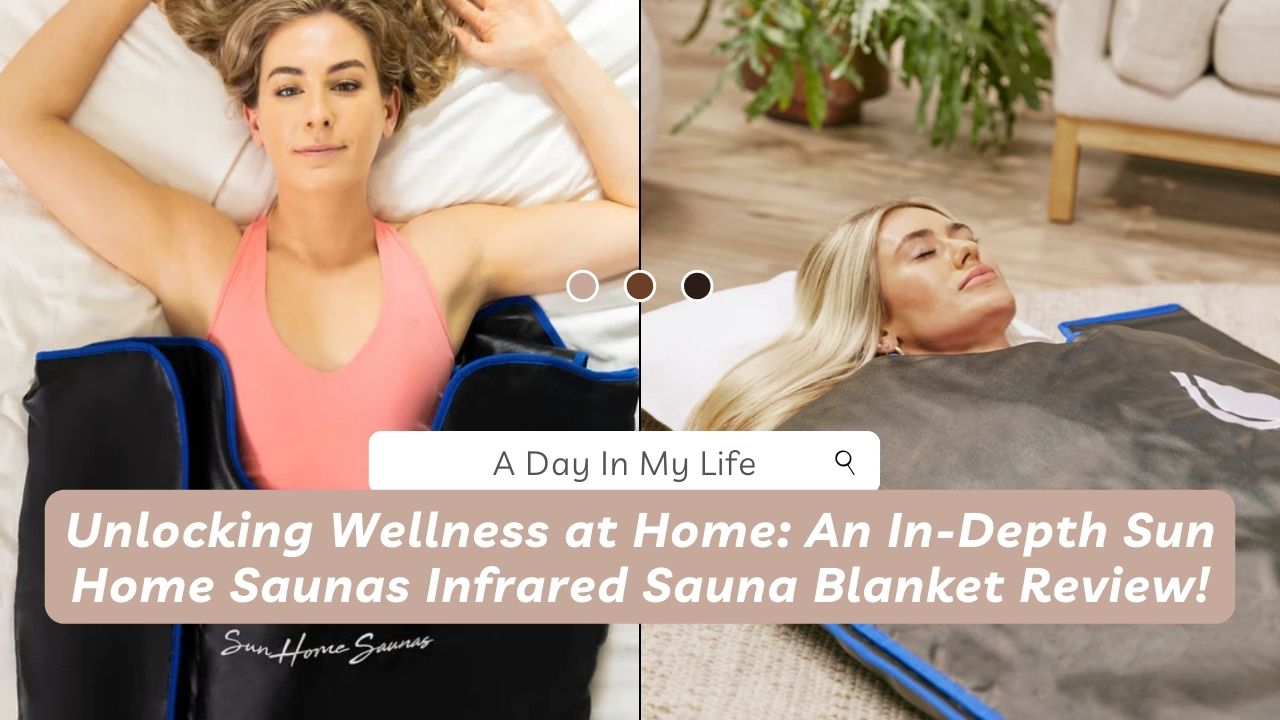 Sun Home Saunas Infrared Sauna Blanket Review