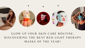 Best Red Light Therapy Masks