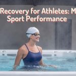 Hot Tub Recovery for Athletes Maximize Sport Performance