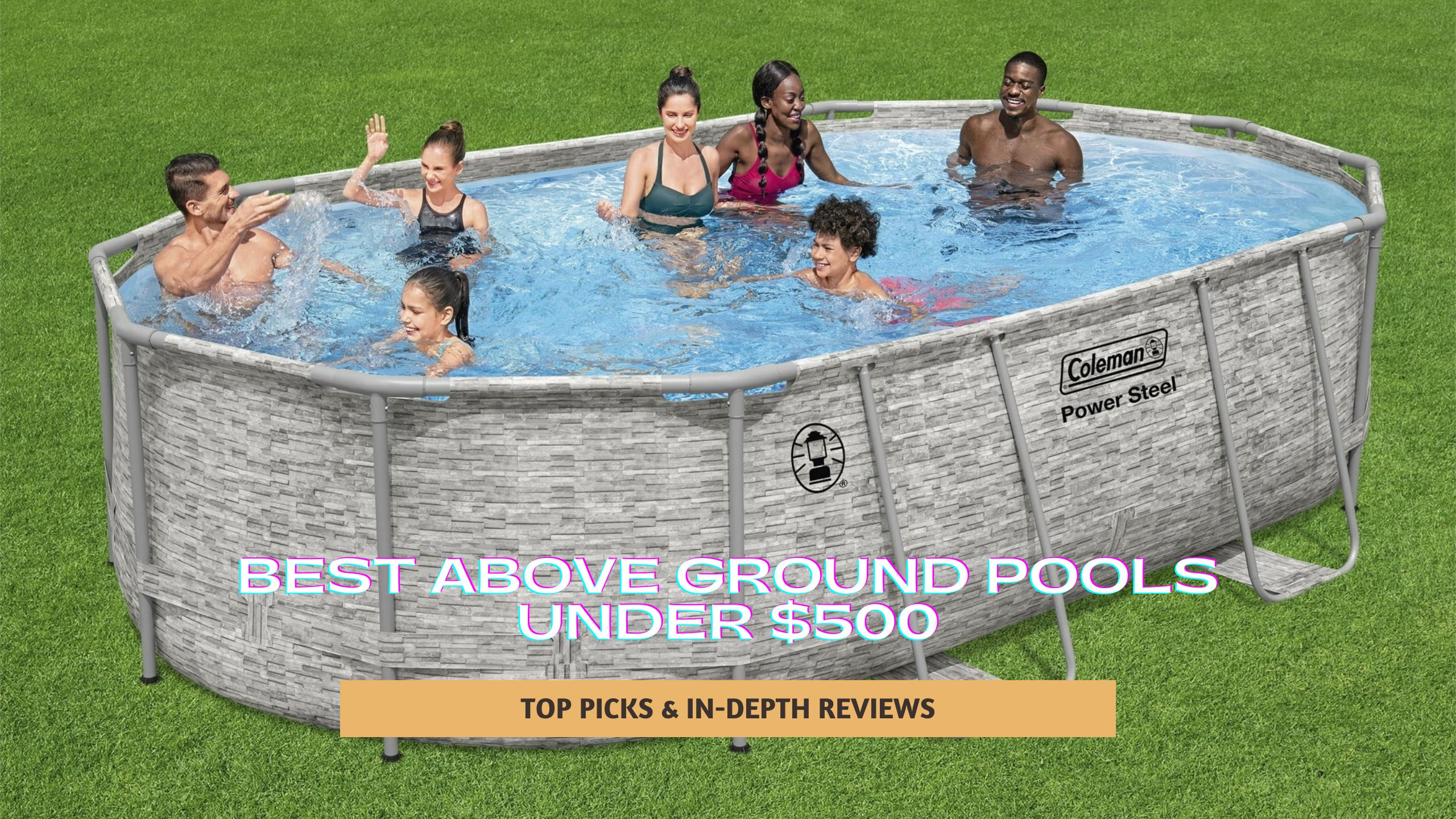 Best Above Ground Pools Under $500