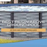 Best Resin Above Ground Pool