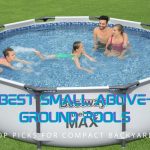 Best Small Above-Ground Pools