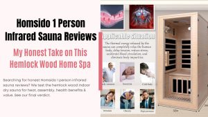 Homsido 1 Person Infrared Sauna Reviews