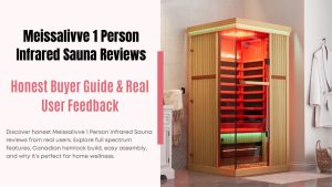 Meissalivve 1 Person Infrared Sauna Reviews