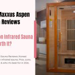 Dynamic Maxxus Aspen Sauna Reviews: Is This 2-Person Infrared Sauna Worth It?