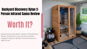 Backyard Discovery Rylan 2-Person Infrared Sauna Review