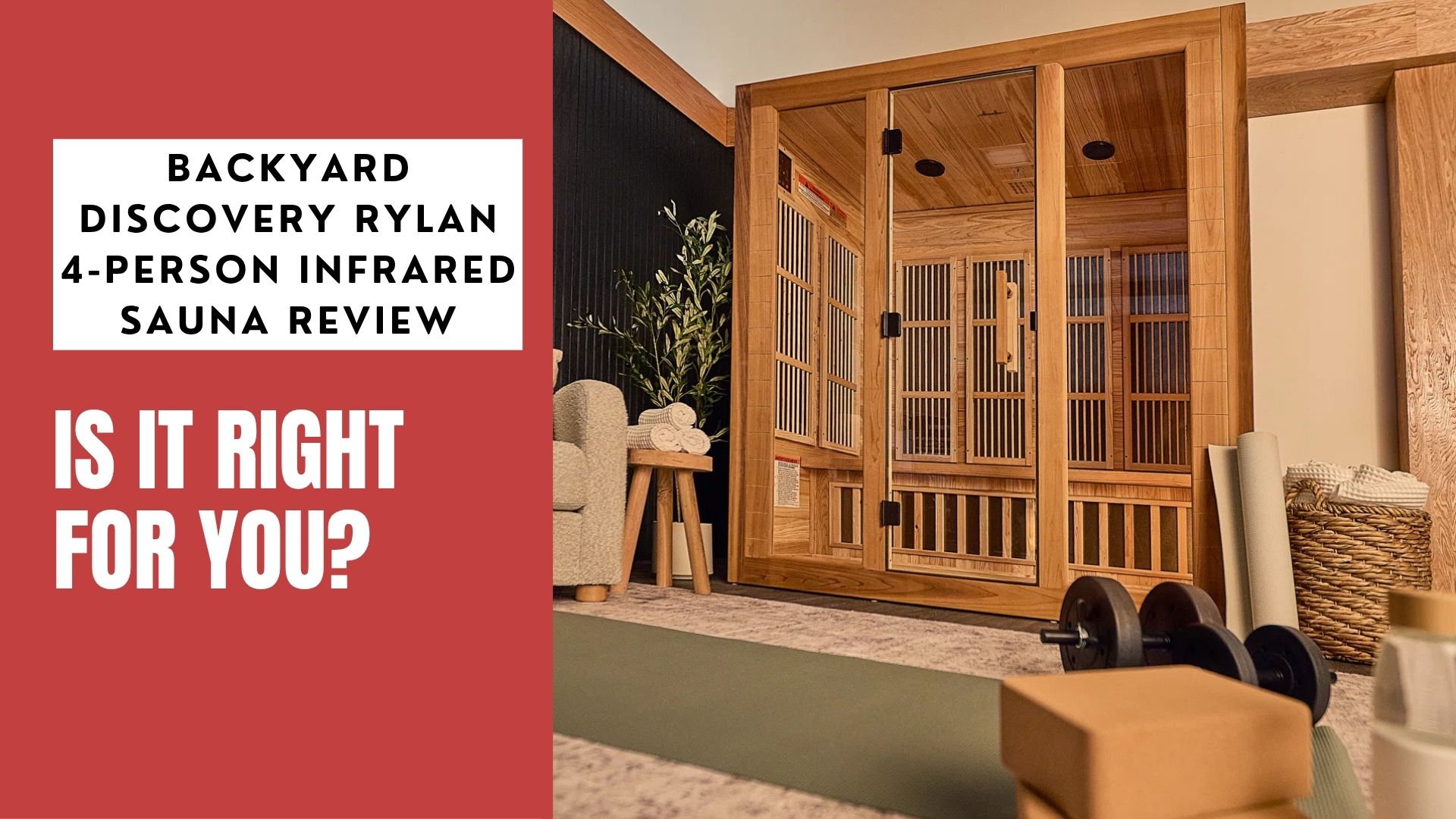 Backyard Discovery Rylan 4-Person Infrared Sauna Review