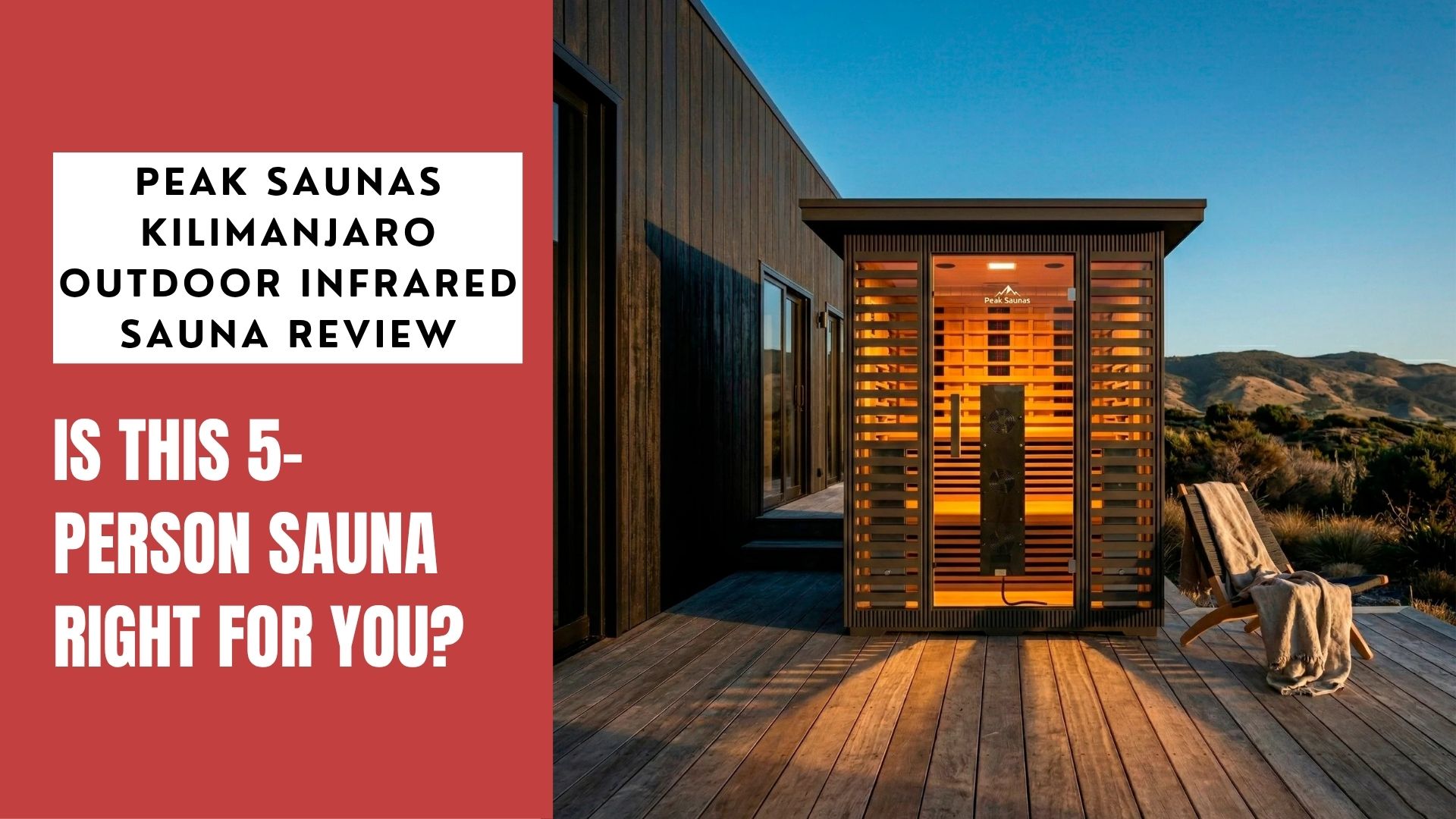Peak Saunas Kilimanjaro Outdoor Infrared Sauna Review