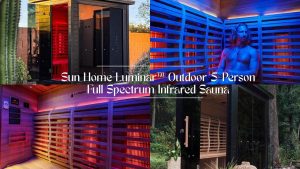 Sun Home Luminar™ Outdoor 5-Person Full Spectrum Infrared Sauna Review