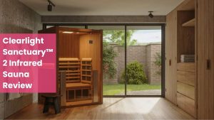 Clearlight Sanctuary™ 2 Infrared Sauna Review