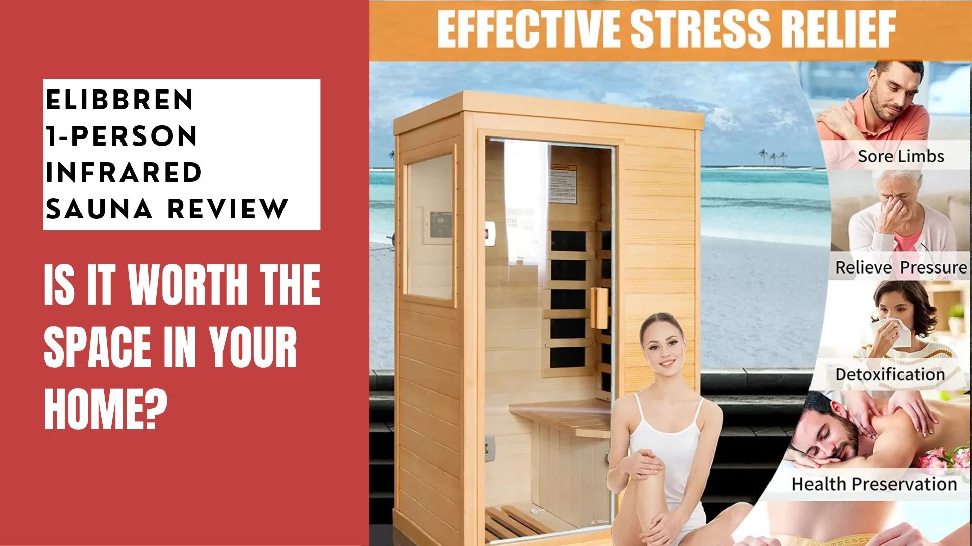 Elibbren 1-Person Infrared Sauna Review
