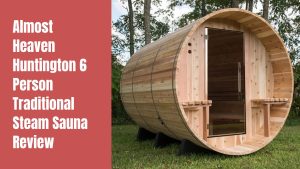 Almost Heaven Huntington 6 Person Traditional Steam Sauna Review