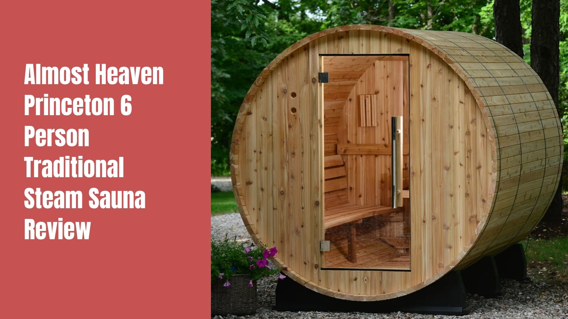 Almost Heaven Princeton 6 Person Traditional Steam Sauna Review